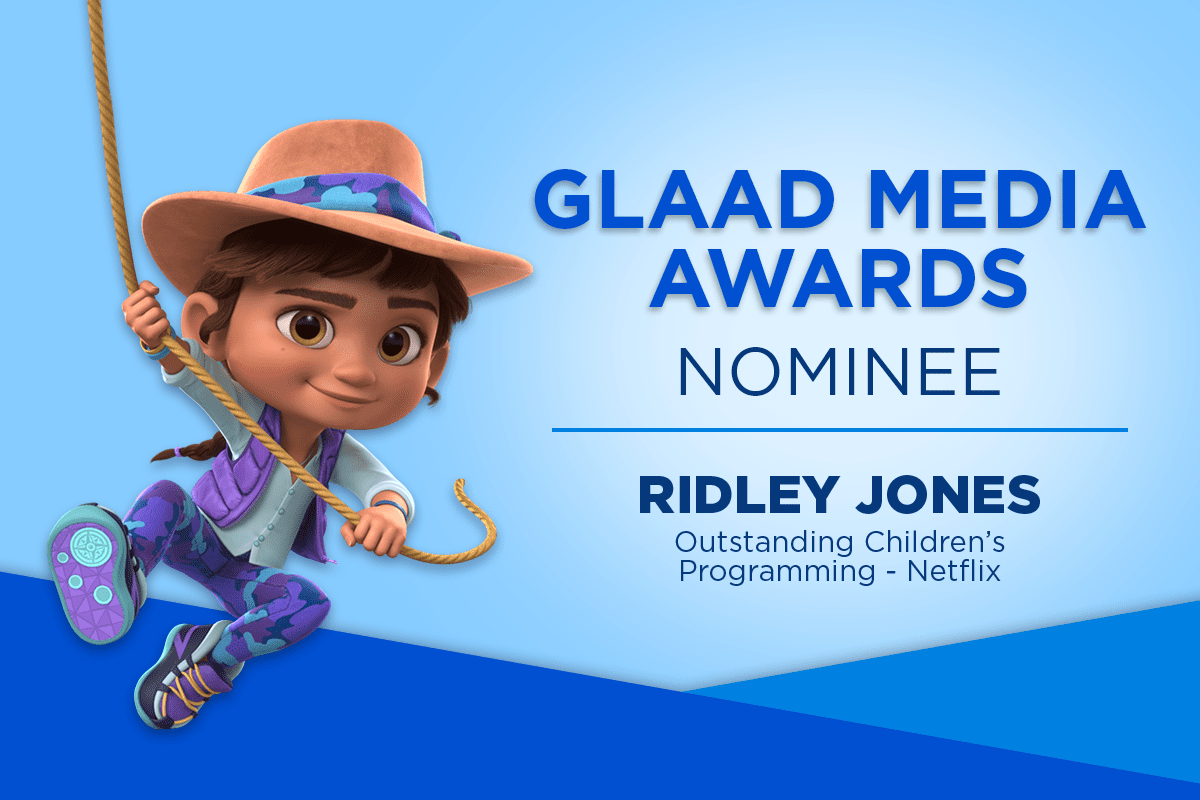 Ridley Jones Nominated for GLAAD Media Award