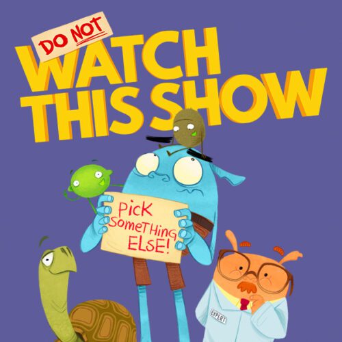 Main thumbnail Image of 2D animated characters from 'Do Not Watch This Show' standing together.